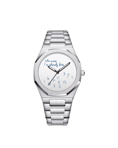 Rolex "who cares Im already late" Watch